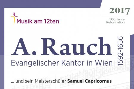 „Musik am 12ten“ präsentiert Werke des evangelischen Kantors von Hernals Andreas Rauch. Er lebte und wirkte im 17. Jahrhundert. (Foto: M. Krampe)