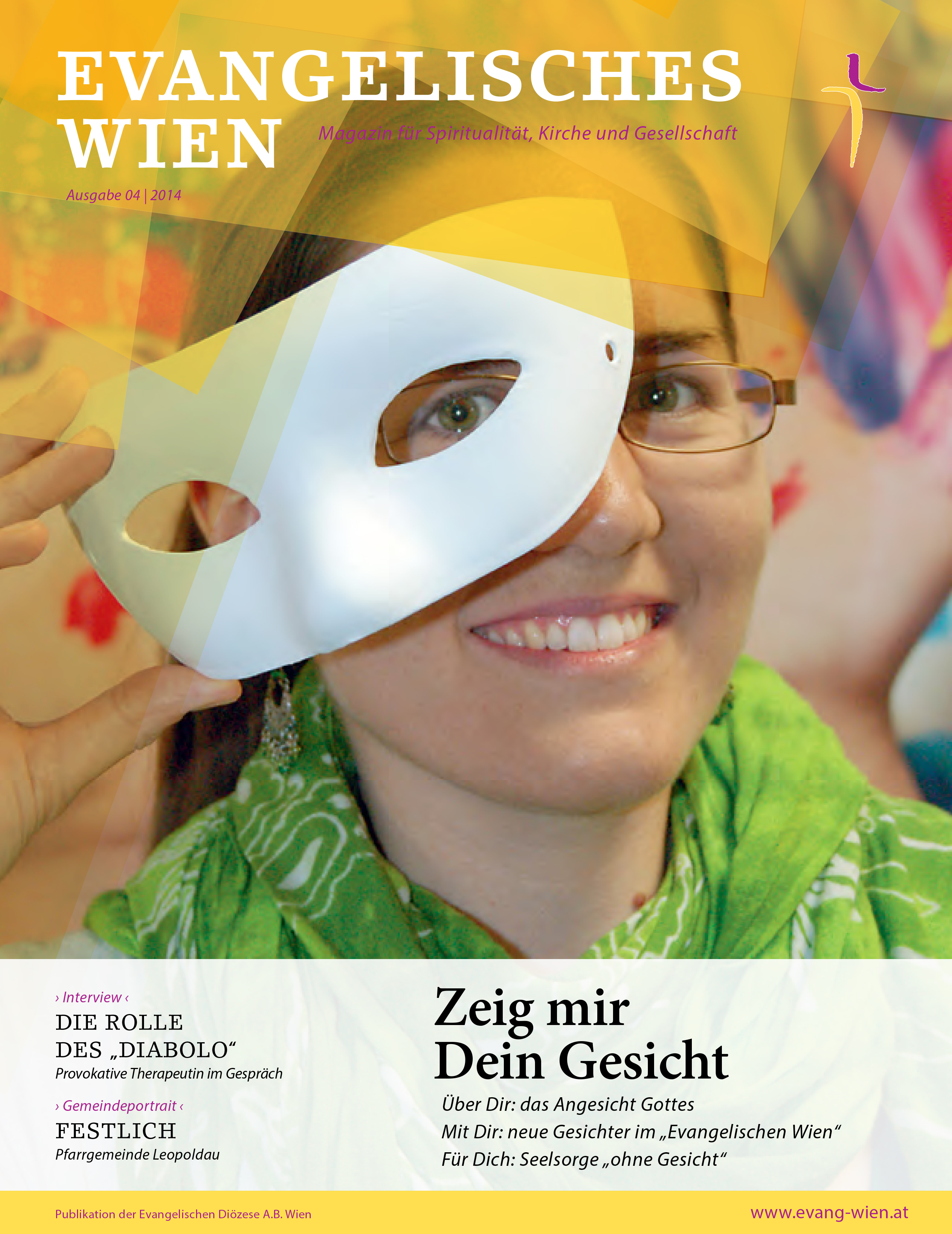 Zeig mir Dein Gesicht // Ausgabe 04/2014
