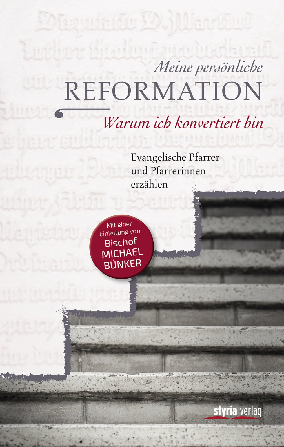Cover "Meine persönliche Reformation" - zu sehen sind Treppen einer festen, grauen Stiege