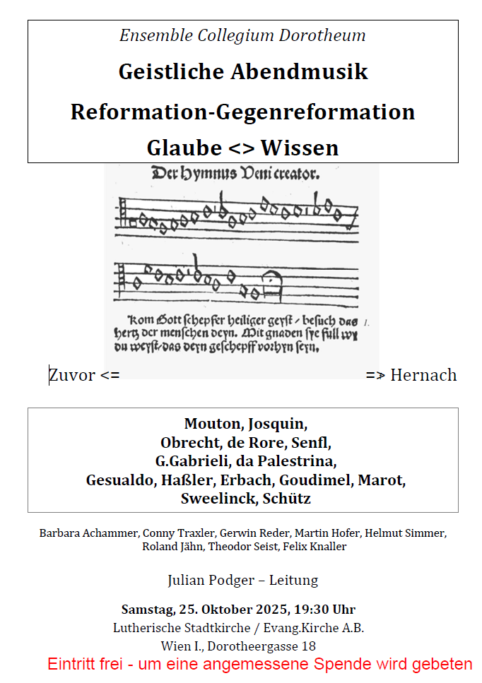 Geistliche Abendmusik - Glaube <> Wissen - Reformation und Gegenreformation - Zuvor und Hernach