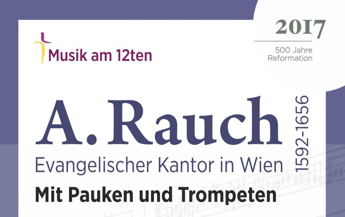 „Mit Pauken und Trompeten“ wird am 1. Mai 2017 um 19.30 Uhr in der Lutherischen Stadtkirche Wien zur Aufführung gebracht. „Mit Pauken und Trompeten“ wird am 1. Mai 2017 um 19.30 Uhr in der Lutherischen Stadtkirche Wien zur Aufführung gebracht.