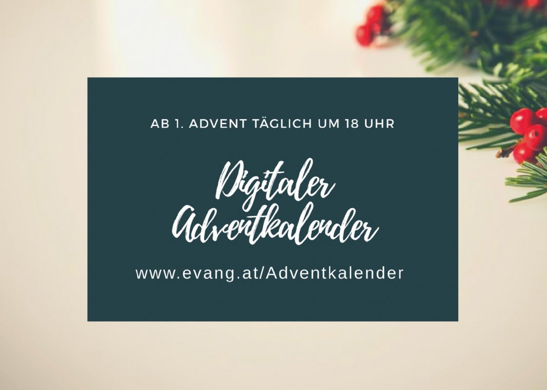Feiern Sie mit uns Advent - online auf www.evang.at/Adventkalender. Grafik: Julia Schnizlein Feiern Sie mit uns Advent - online auf www.evang.at/Adventkalender. Grafik: Julia Schnizlein