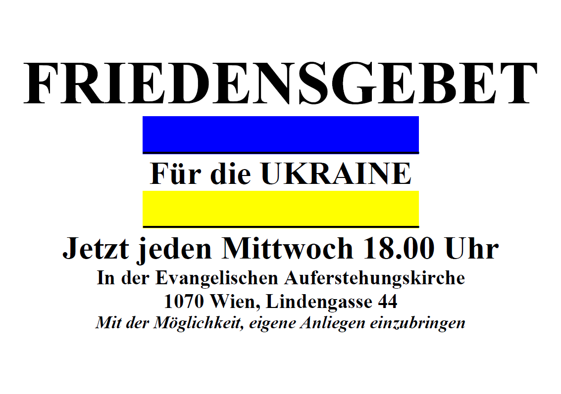 Ankündigung: Herzliche Einladung zum Friedensgebet - jeden Mittwoch um 18 Uhr